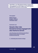 Kommentar zum Gesetz über das Sozialversicherungsgericht des Kantons Zürich